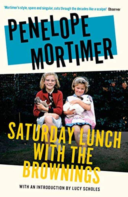 

Saturday Lunch with the Brownings by Penelope Mortimer-Paperback