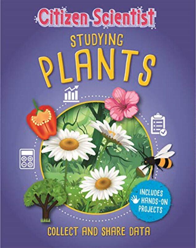 

Citizen Scientist Studying Plants by Izzi Howell-Paperback