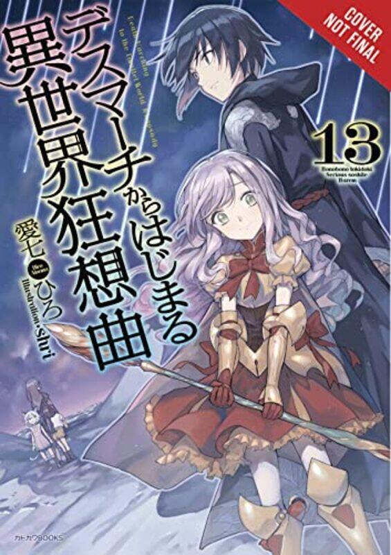 

Death March to the Parallel World Rhapsody Vol 13 light novel by Hiro Ainana-Paperback