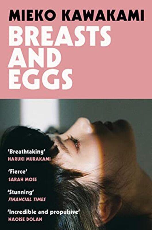 

Breasts and Eggs by Mieko KawakamiSam BettDavid Boyd-Paperback