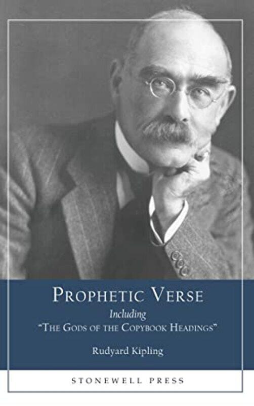 

Prophetic Verse by Rudyard Kipling-Hardcover
