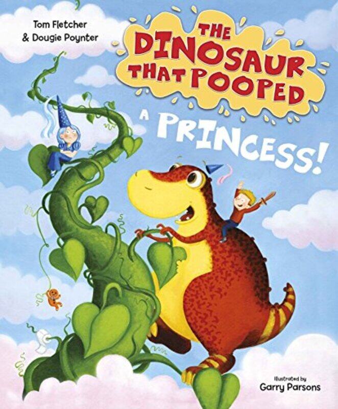 

The Dinosaur that Pooped a Princess, Paperback Book, By: Tom Fletcher