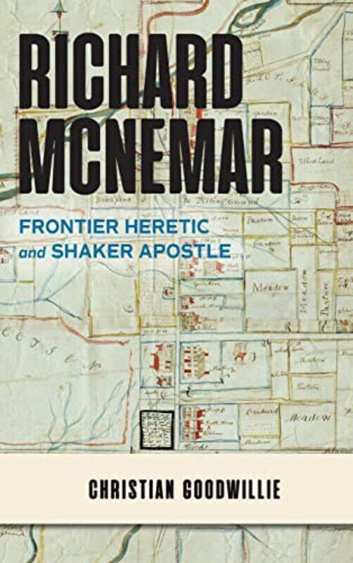 

Richard McNemar by Christian Goodwillie-Hardcover