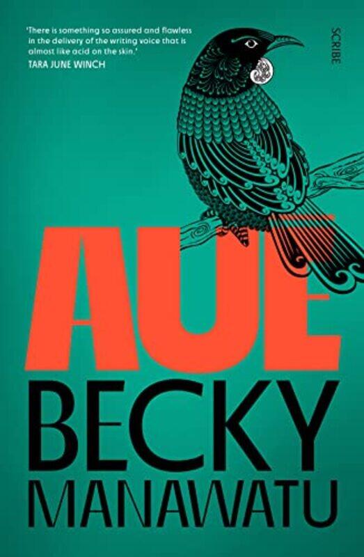 

Aue by Becky Manawatu-Paperback