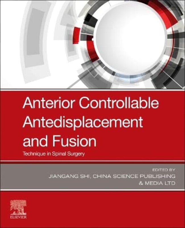 

Anterior Controllable Antedisplacement And Fusion by Jiangang (Chief Physician of the Department of Spine Surgery in Changzheng Hospital, and Chairman