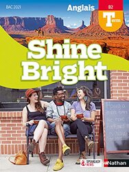 Shine Bright Terminale - Manuel 2020 By Clotilde Bellamy, Isabelle Brefort, Pascale Camps-Vaquer, Elodie Deglos, Cyril Dowling, Alexandra Du Paperback