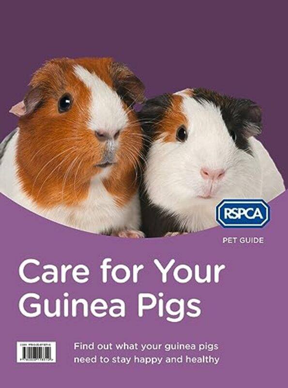 

Care for Your Guinea Pigs by Ashley Harris WhaleyAnanya Rao-MiddletonHannah Wood-Paperback