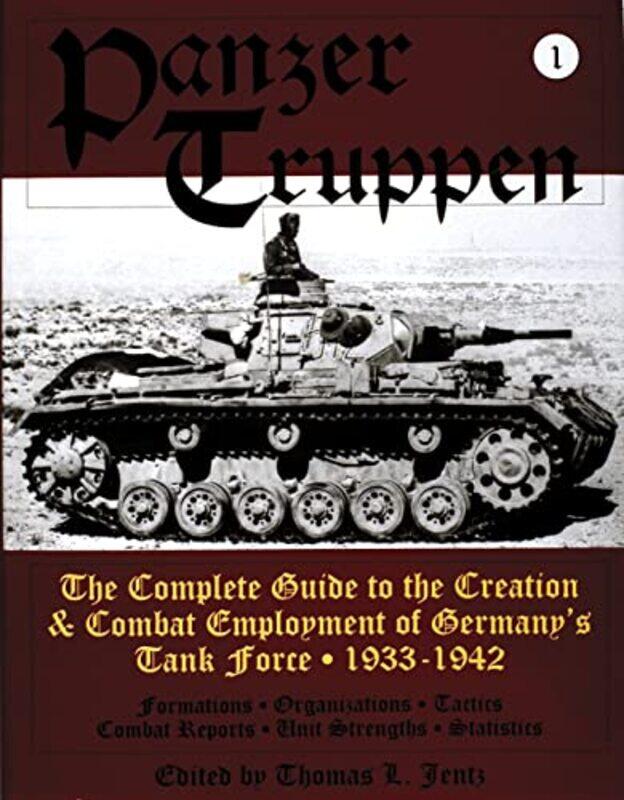 

Panzertruppen by Thomas L Jentz-Hardcover