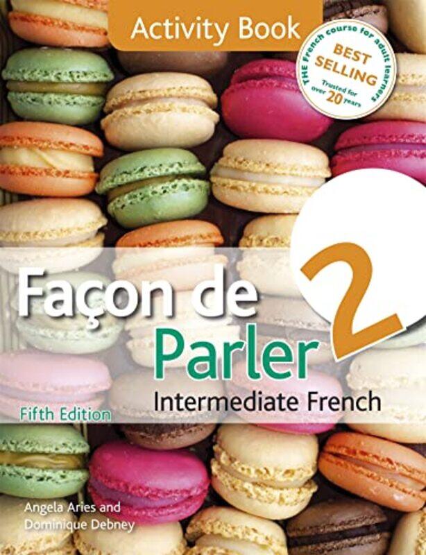 

Facon de Parler 2 5ED by Jonathan GlazzardSamuel Stones-Paperback