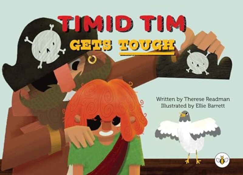 

Timid Tim Gets Tough by Therese Redman-Paperback