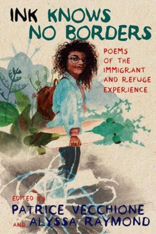 

Ink Knows No Borders by Patrice VecchioneAlyssa RaymondJavier Zamora-Paperback