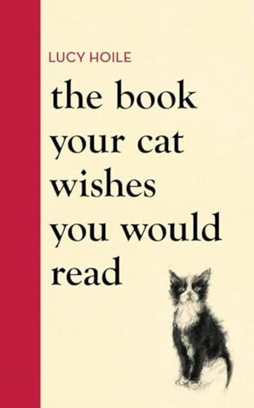 

The Book Your Cat Wishes You Would Read by Meg Gaertner-Hardcover