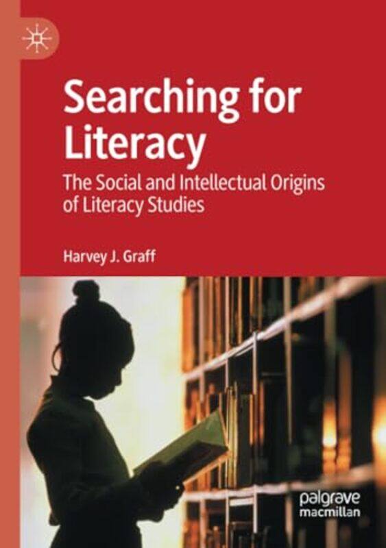 

Searching for Literacy by Harvey J Graff-Paperback