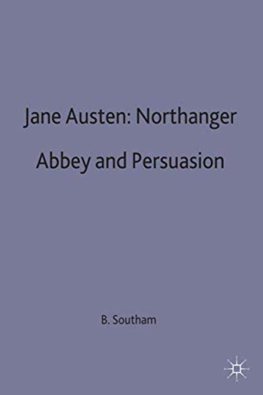 

Jane Austen Northanger Abbey and Persuasion by Brian C Southam-Paperback