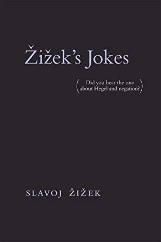

Zizeks Jokes by Slavoj ZizekAudun Mortensen-Paperback