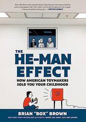 The HeMan Effect by Brian "Box" Brown-Hardcover