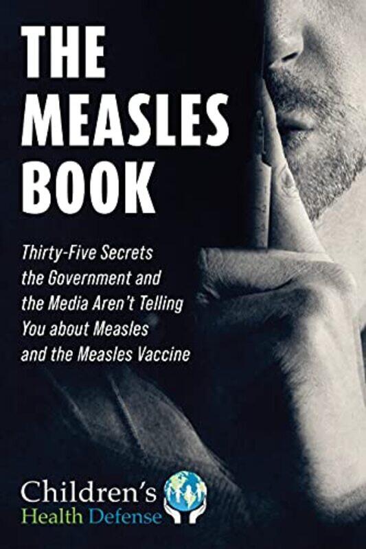 

The Measles Book by Childrens Health Defense-Hardcover