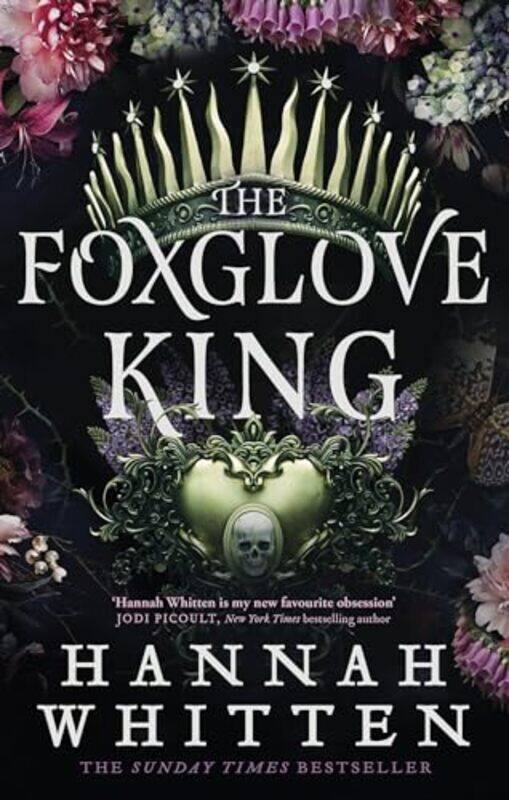 

The Foxglove King by Hannah Whitten -Paperback