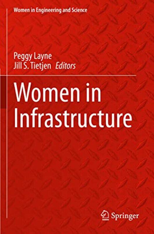 

Women In Infrastructure by Peggy LayneJill S Tietjen-Paperback