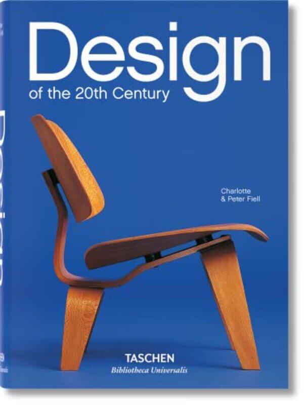 

Design Of The 20Th Century By Fiell Charlotte - Hardcover