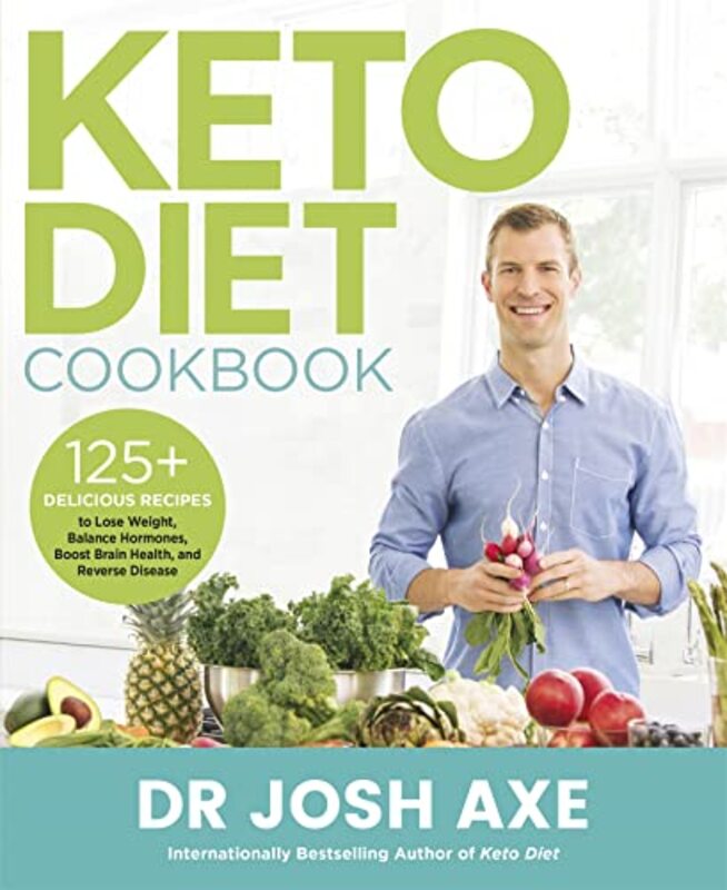 

Keto Diet Cookbook by Dr Josh Axe-Paperback