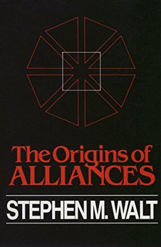 

The Origins of Alliances by Stephen M Walt-Paperback
