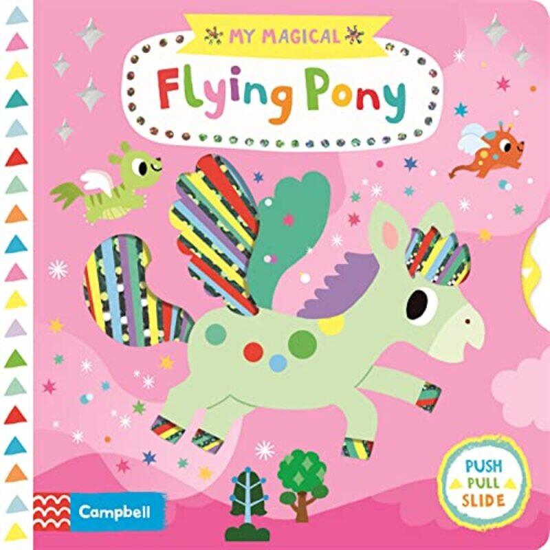 

My Magical Flying Pony Paperback by Books, Campbell - Shin, Yujin