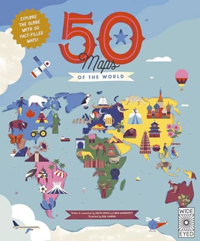 

50 Maps of the World by Ben HandicottKalya RyanSol Linero -Paperback