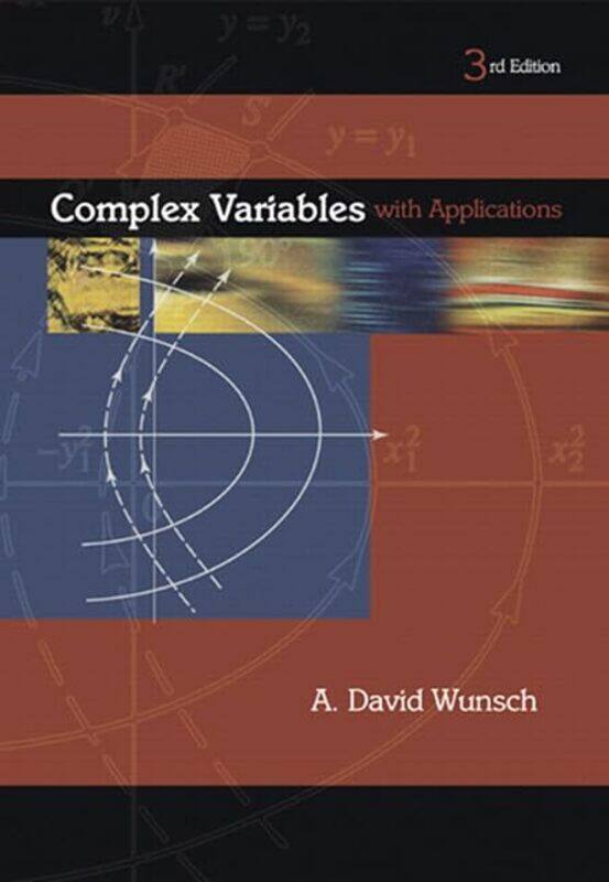 

Complex Variables with Applications by A Wunsch-Paperback