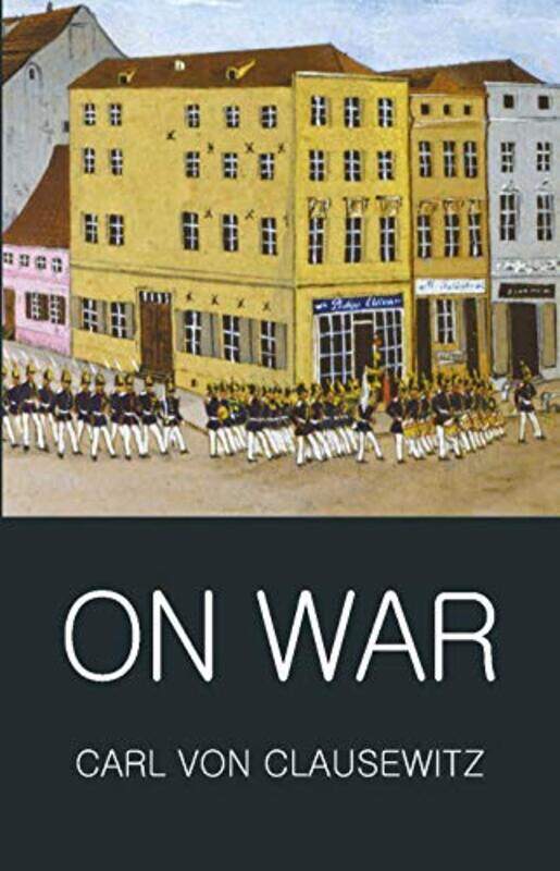 

On War by Carl von ClausewitzTom GriffithJJ Graham-Paperback