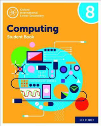 Oxford International Lower Secondary Computing Student Book 8, Paperback Book, By: Alison Page