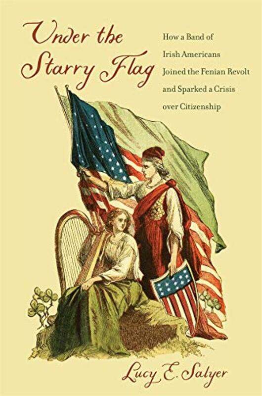 

Under The Starry Flag by Lucy E Salyer-Paperback