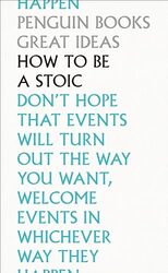 How To Be a Stoic by EpictetusSenecaMarcus Aurelius-Paperback