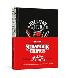 Stranger Things The Official Hellfire Club Notebook by Netflix..Hardcover