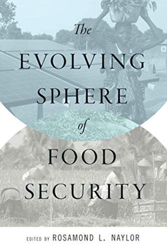 

The Evolving Sphere of Food Security by Maneet Ahuja-Paperback