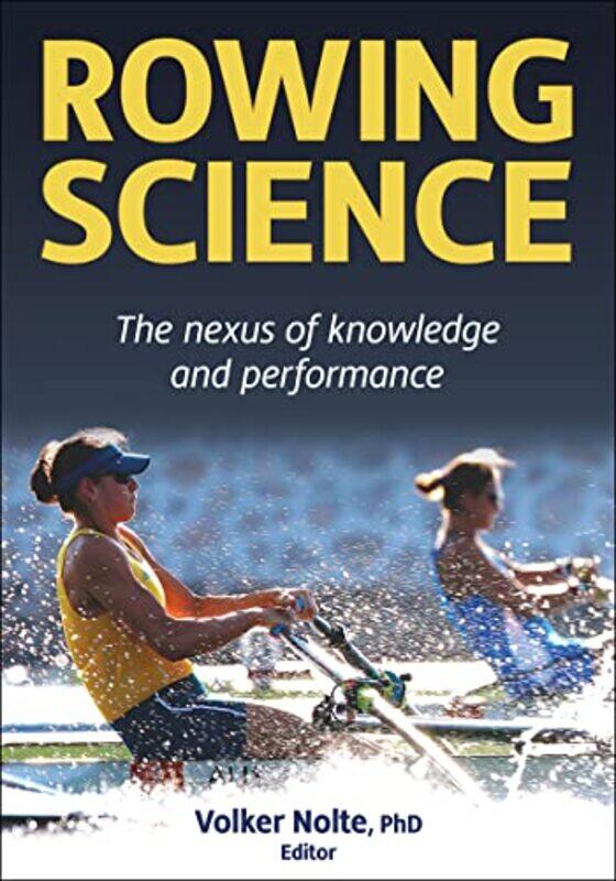 

Rowing Science by Volker Nolte-Paperback