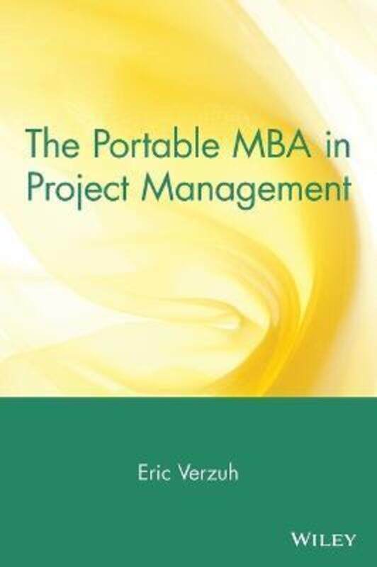 

The Portable MBA in Project Management.Hardcover,By :Eric Verzuh