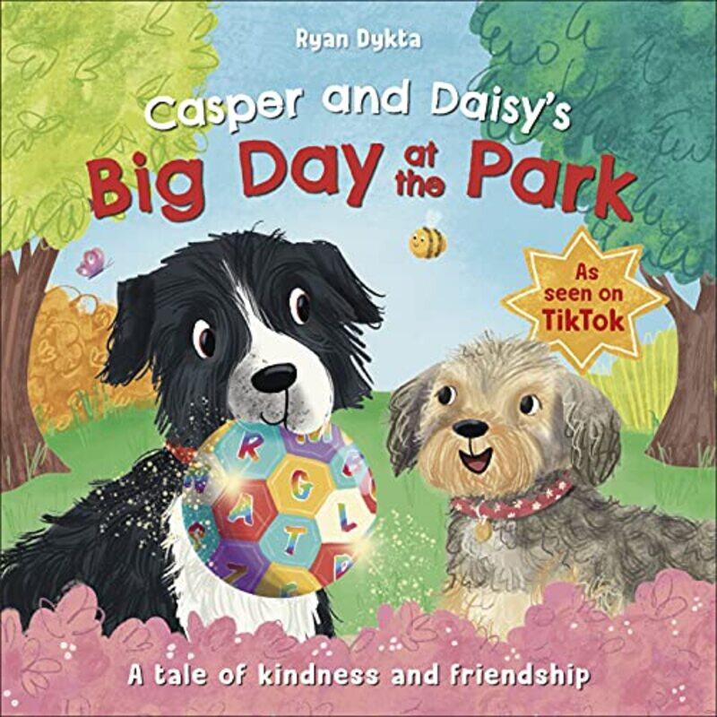 

Casper and Daisys Big Day at the Park by Ryan Dykta-Paperback