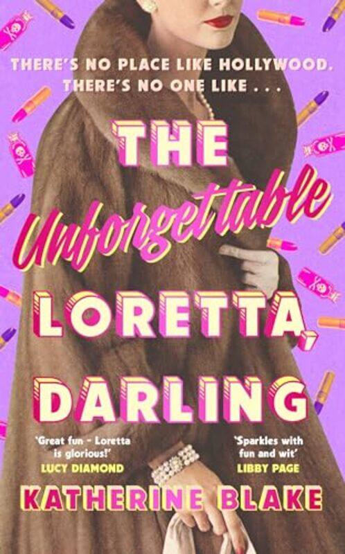 

The Unforgettable Loretta, Darling by Katherine Blake -Hardcover