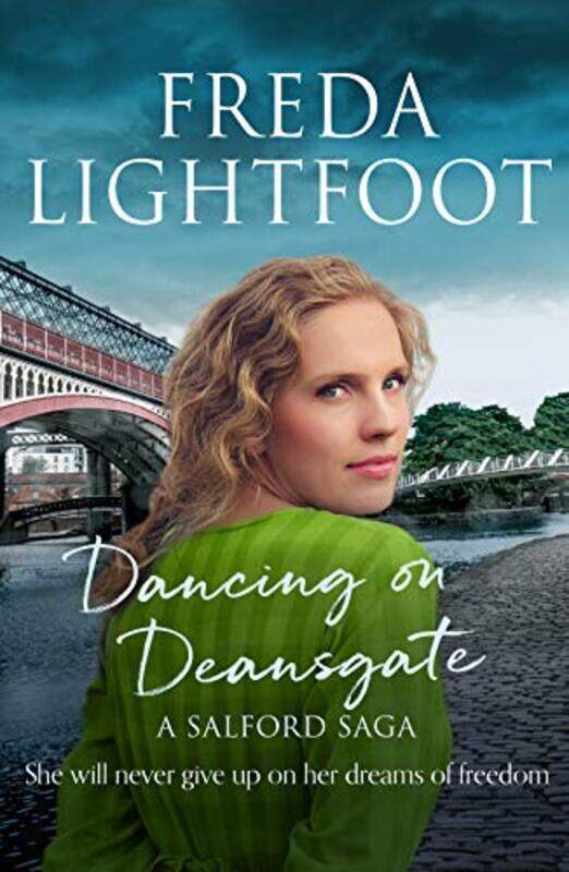

Dancing on Deansgate by Freda Lightfoot-Paperback