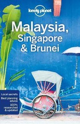 Lonely Planet Malaysia, Singapore & Brunei, Paperback Book, By: Lonely Planet