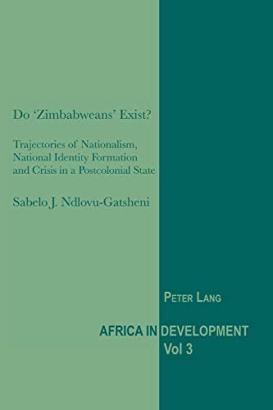 

Do Zimbabweans Exist by Christian GalanFlorence Lerot-Calvo-Paperback