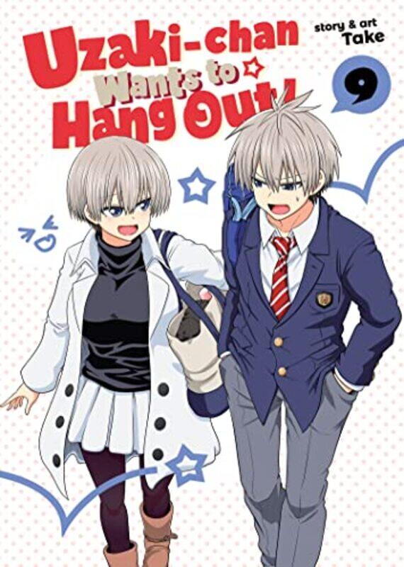 

Uzakichan Wants to Hang Out Vol 9 by Take-Paperback