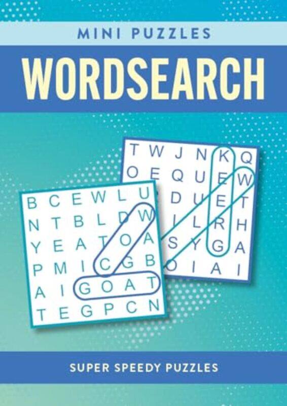 

Mini Puzzles Wordsearch by Eric Saunders-Paperback