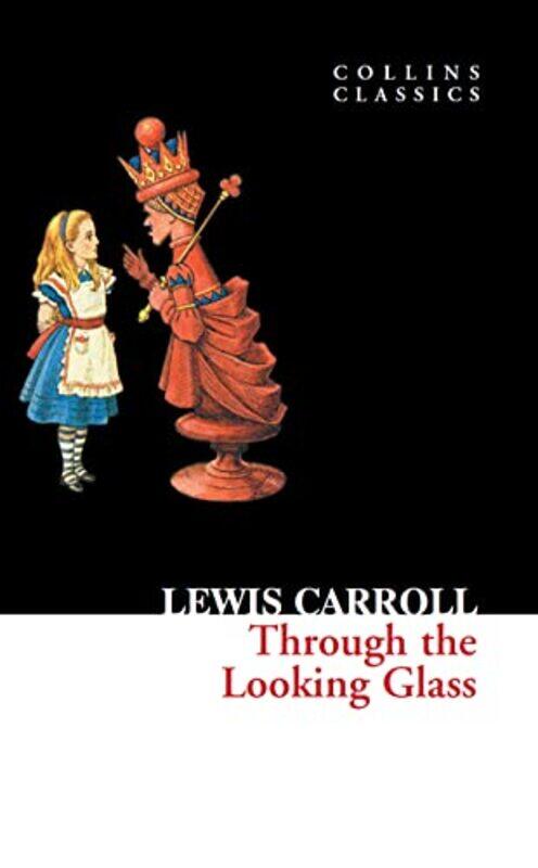 

Through The Looking Glass by Lewis Carroll-Paperback