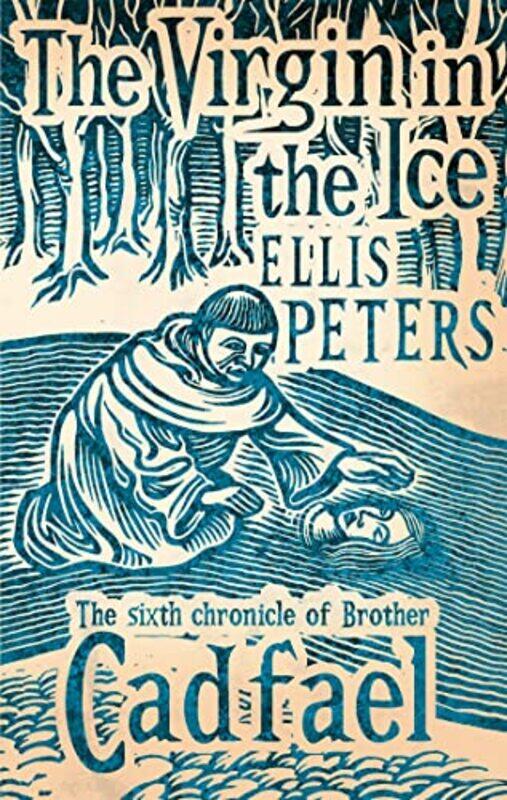 

The Virgin In The Ice by Ellis Peters-Paperback