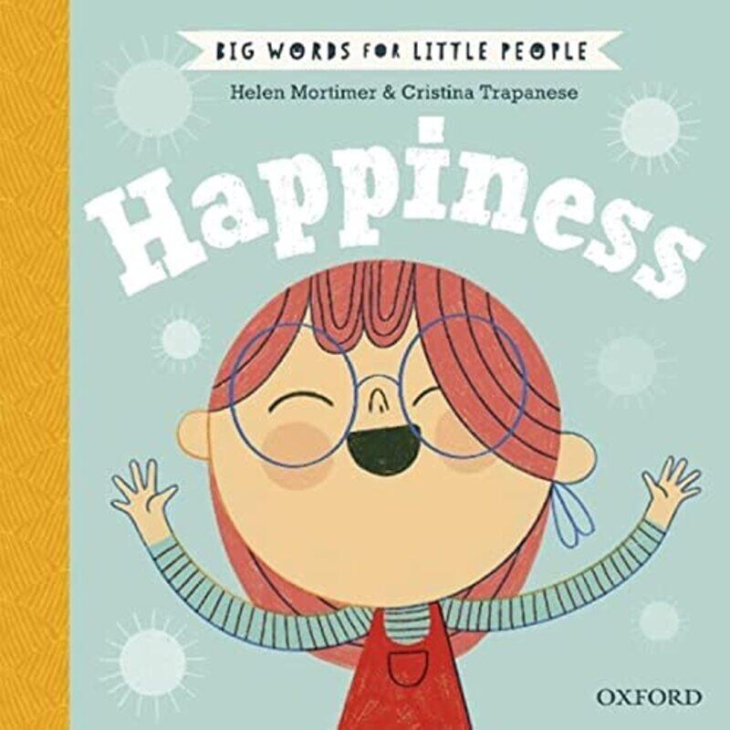 

Big Words for Little People Happiness by Lonely PlanetLisa TreiEva ArasInna FeldbachJana TeterisAlan Trei-Hardcover