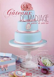 G teaux de mariage en p te sucre , Paperback by Alexandra Hemon