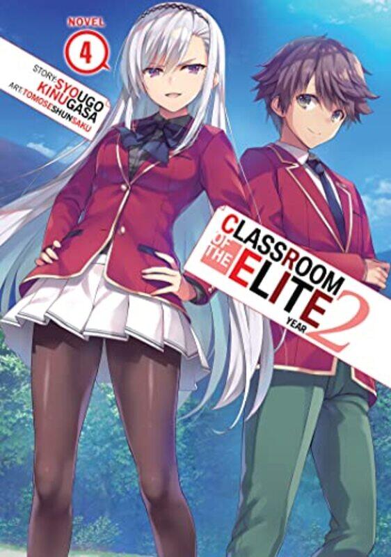 

Classroom Of The Elite Year 2 Light Novel Vol 4 by Syougo KinugasaTomoseshunsaku-Paperback