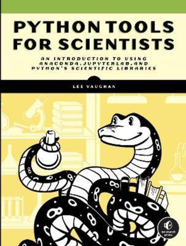 

Python Tools for Scientists,Paperback,ByVaughan, Lee